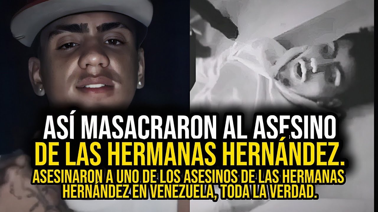 Toda la verdad del asesinato de uno de los asesinos de las hermanas Hernández.