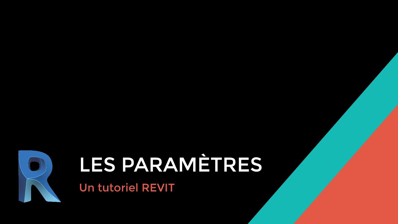 Tutoriel Autodesk REVIT: Les Paramètres