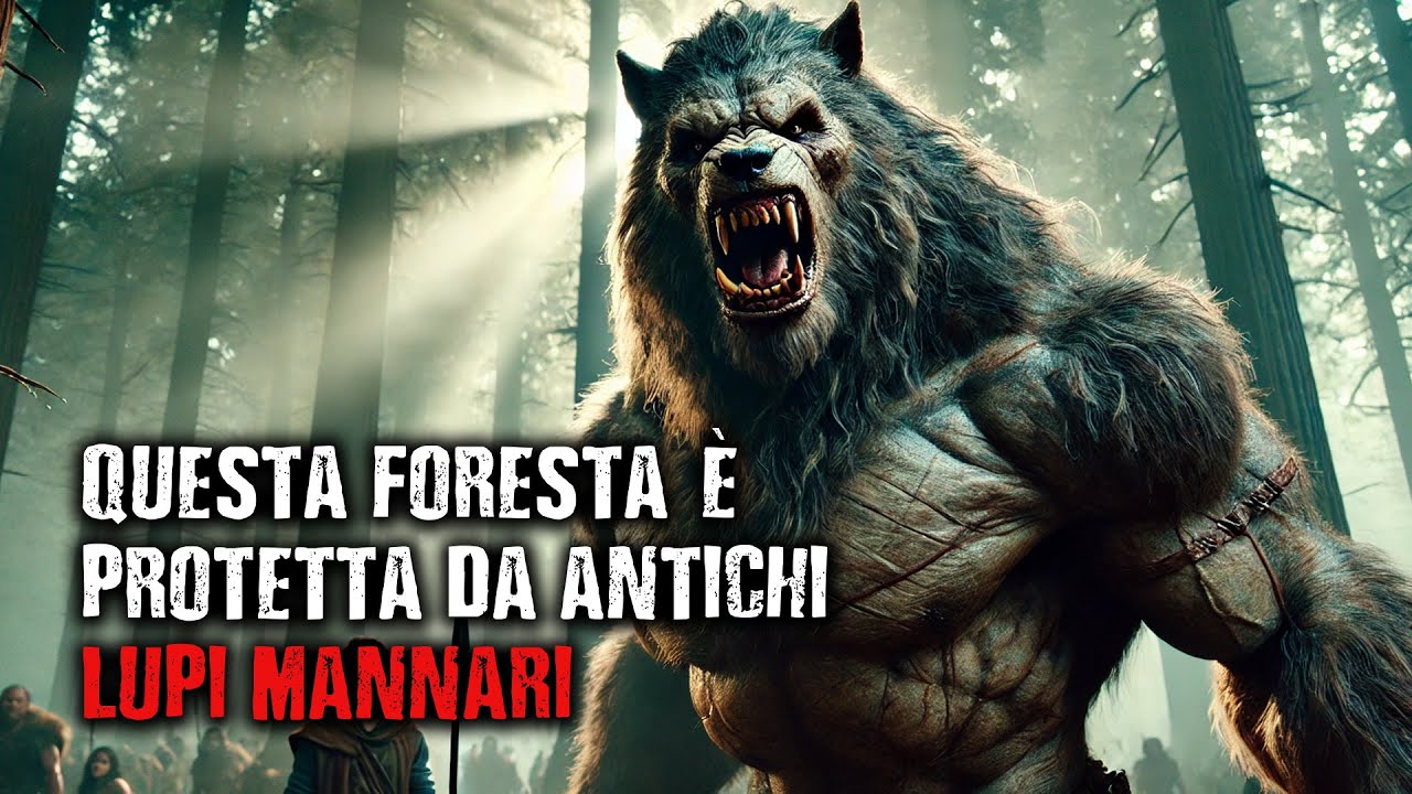 Storie Horror. Questa foresta è protetta da antichi lupi mannari.