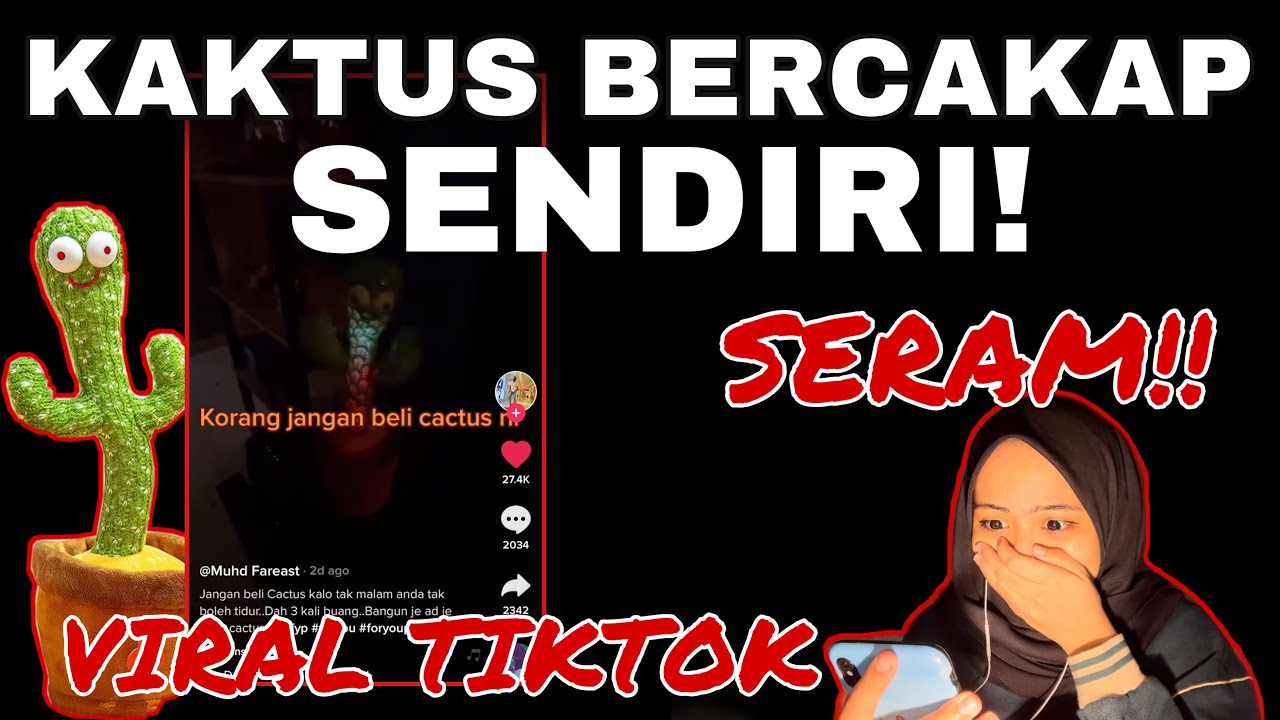 VIRAL TIKTOK! SERAM PATUNG KAKTUS BOLEH BERCAKAP KACAU ORANG!
