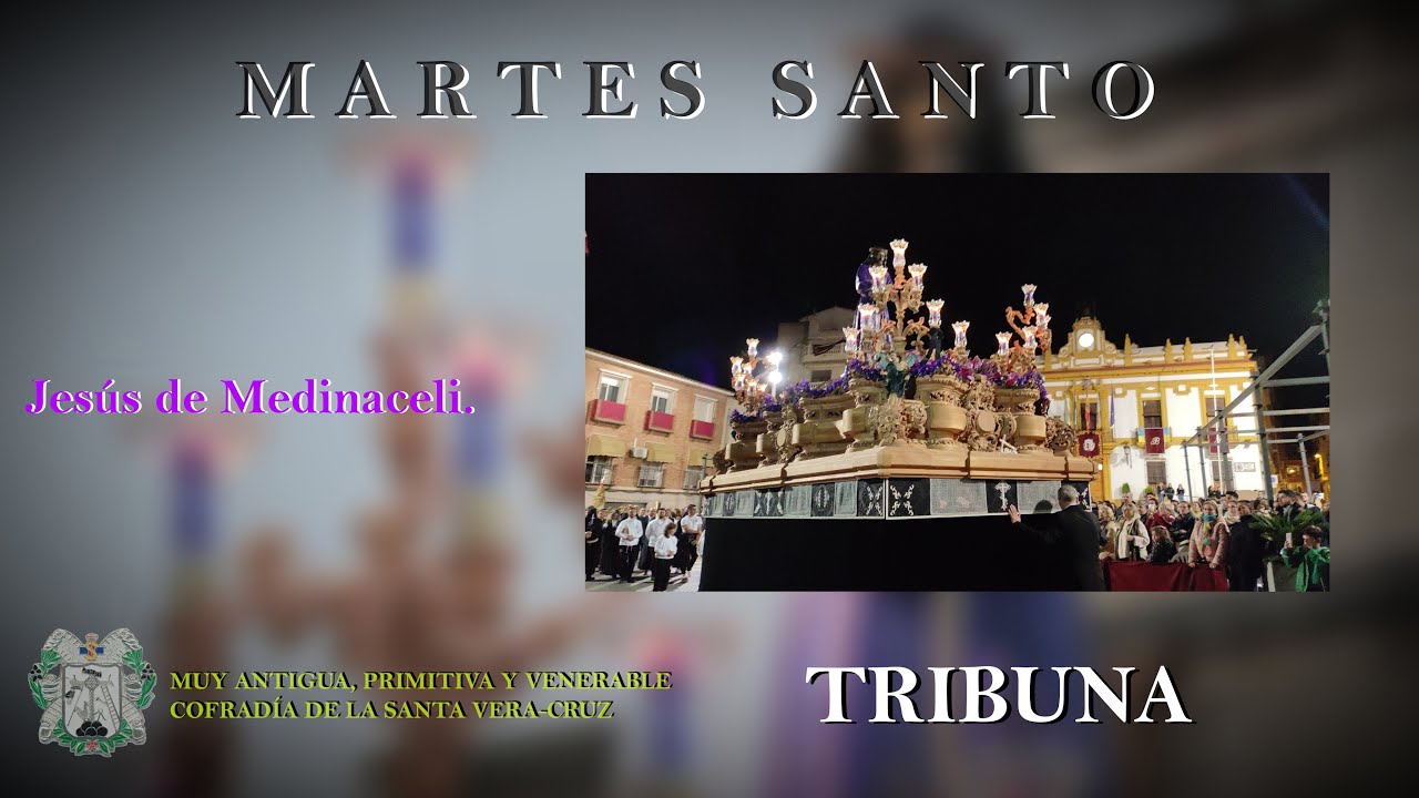 Cristo de Medinaceli | TRIBUNA | Martes Santo 2022 | tolilive 26