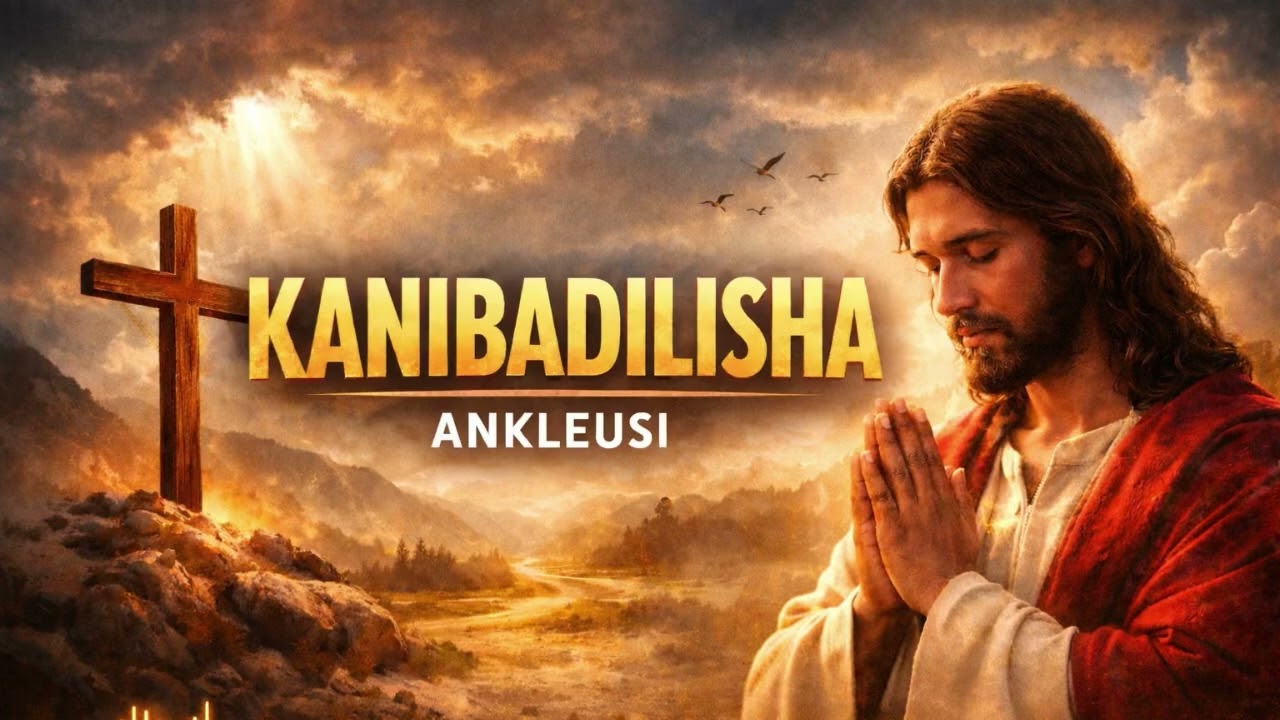Ankleusi - Kanibadilisha (Official Audio)