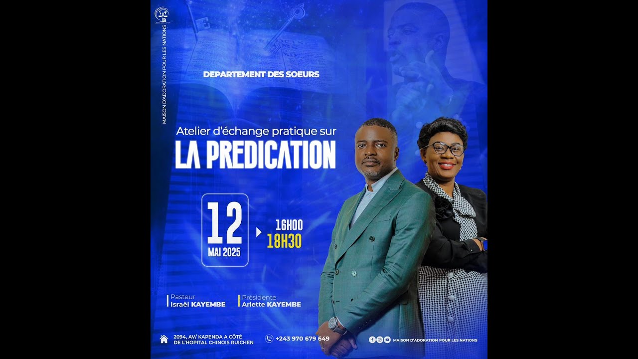 🎙️ Atelier Pratique sur la Prédication – Avec le Pasteur Israël Kayembe