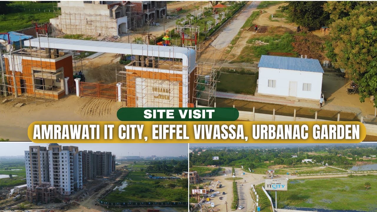 Amrawati IT City | Eiffel Vivassa | Urbanac Garden | www.up-rera.in | Rera NO. UPRERAPRJ262828