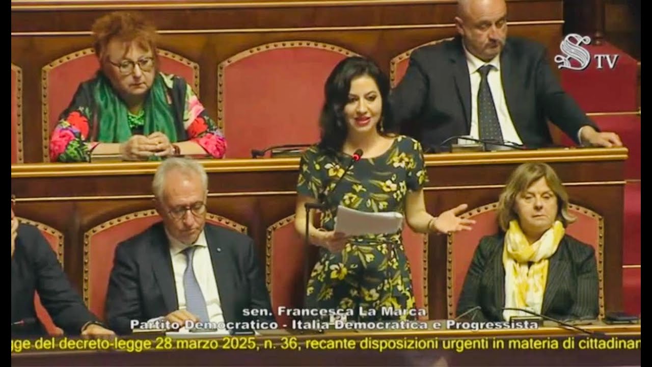 Francesca La Marca - Intervento in Senato in discussione generale sul Decreto Cittadinanza