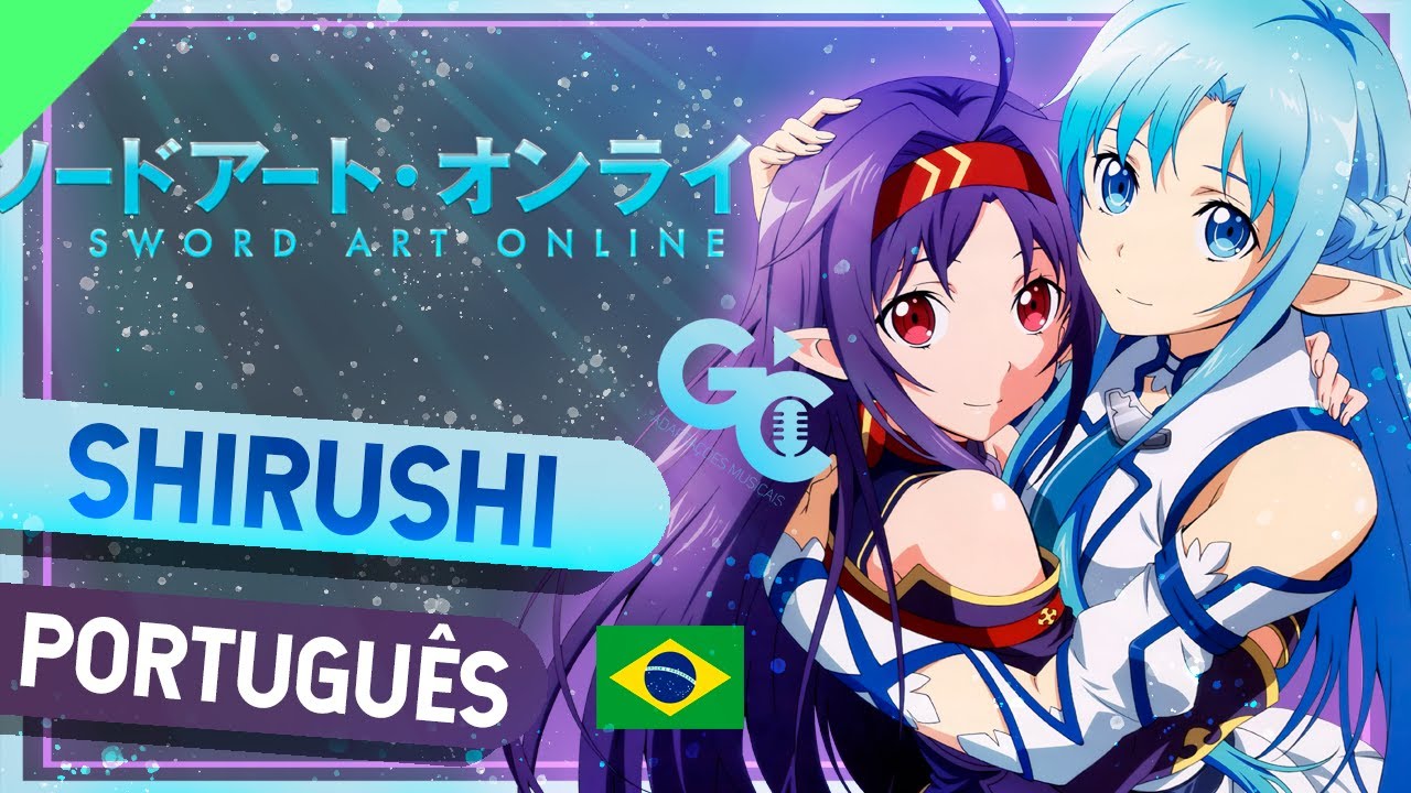 SWORD ART ONLINE II - ENCERRAMENTO 3: SHIRUSHI - COMPLETA - EM PORTUGUÊS 💙💜