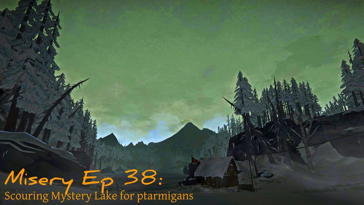The Long Dark - Misery Mode Ep. 38(Day 95): Scouring Mystery Lake for ptarmigans