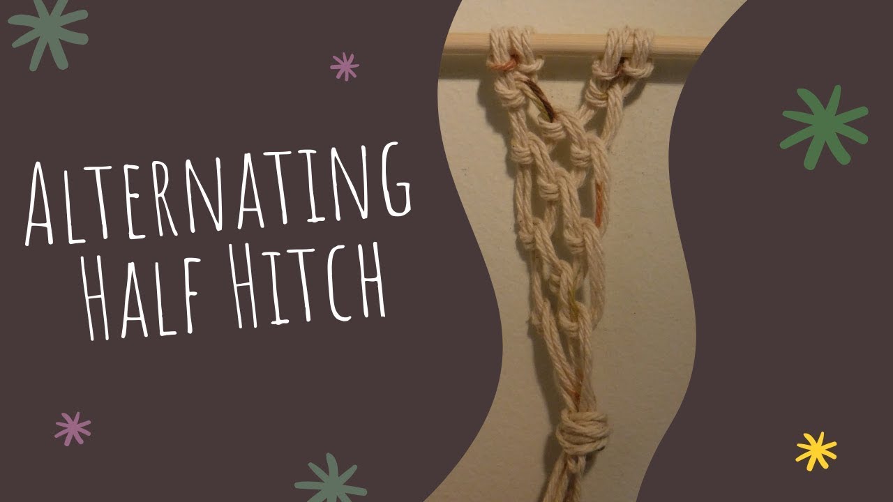 Alternating Half Hitch Knot | How-to Tutorial