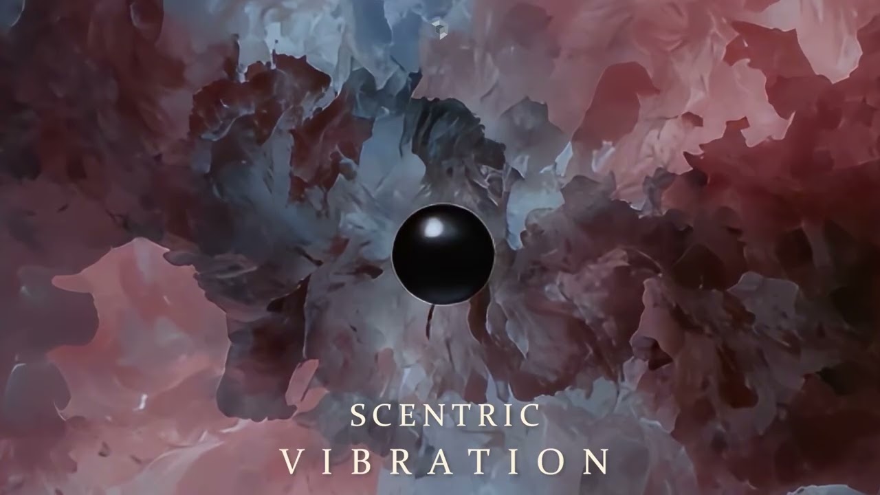 Scentric - Vibration
