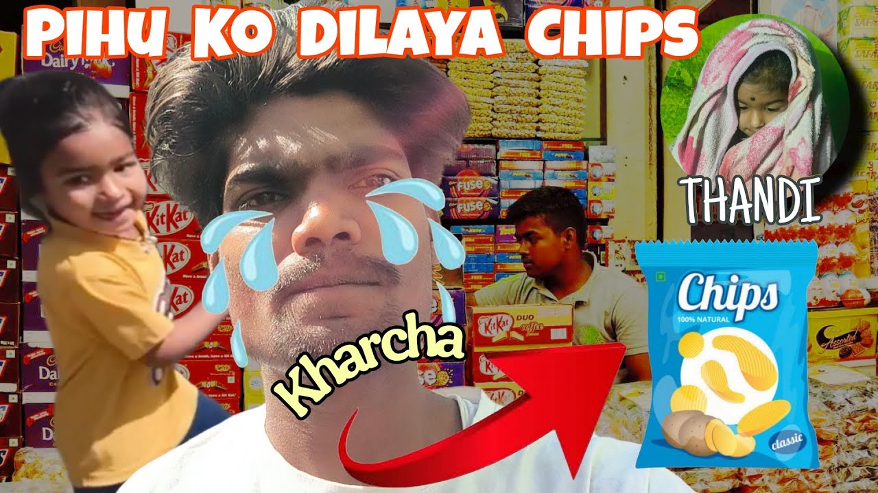 Pihu Ko Dilaya Chips / Jabardasti ka Kharcha / Ybvlogsss Vlog 12