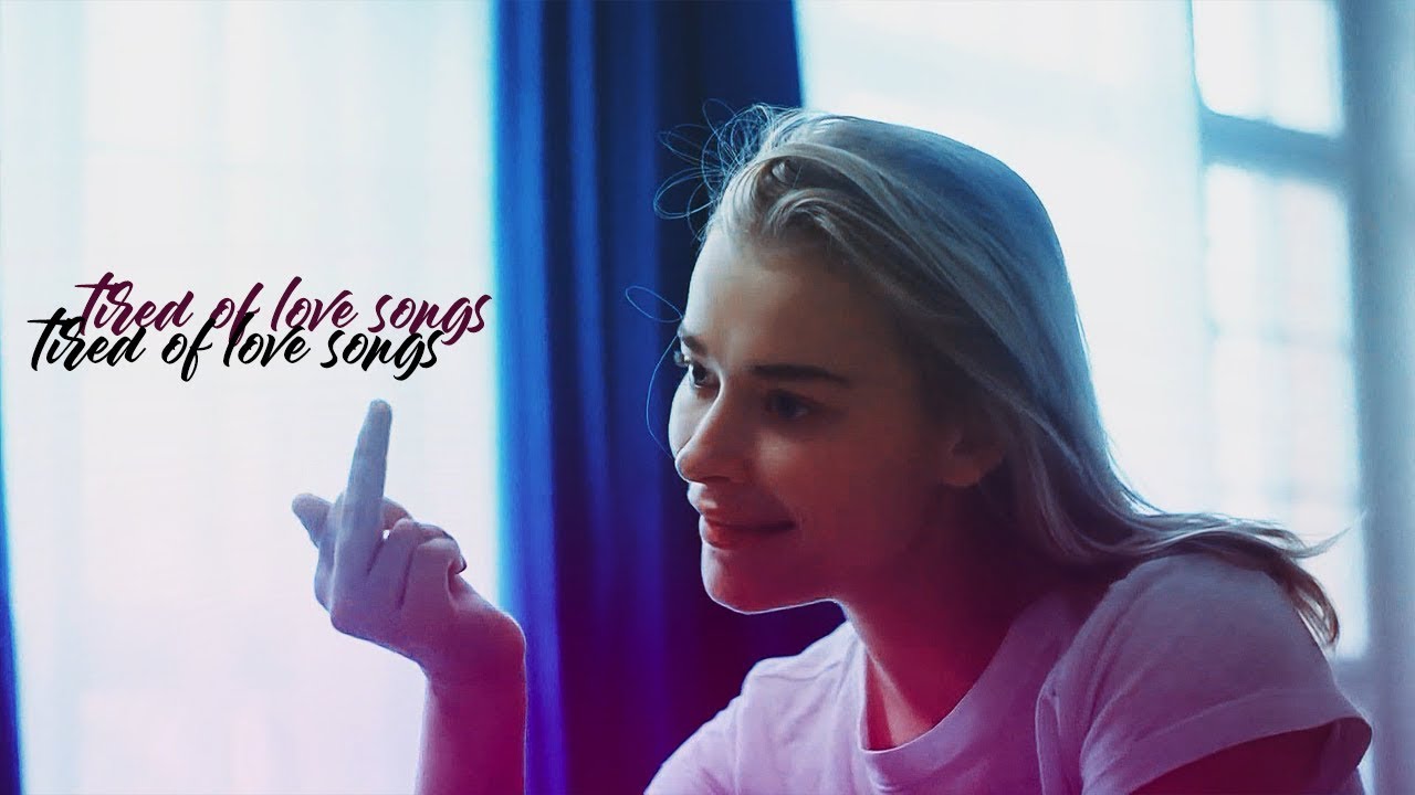 multifandom | tired of love songs