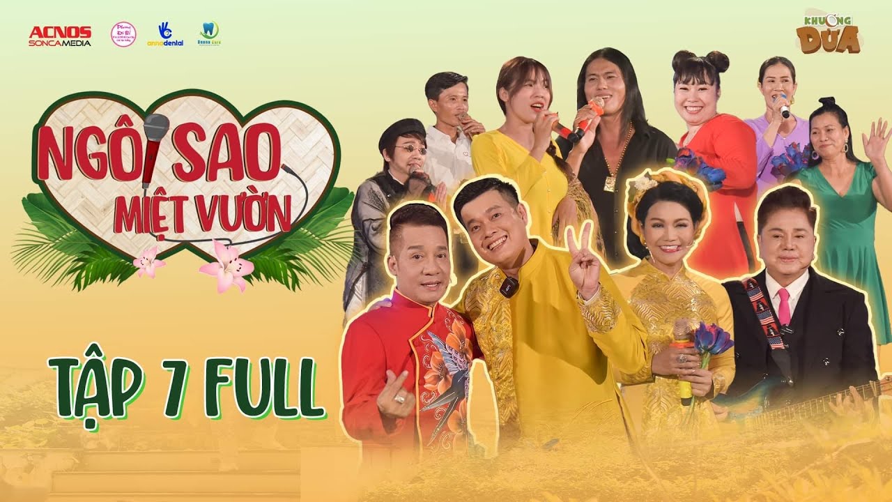 NGÔI SAO MIỆT VƯỜN TẬP 7 | Khương Dừa, Minh Nhí, Ngọc Huyền, Châu Thanh cùng đón Giao Thừa| Tết 2023