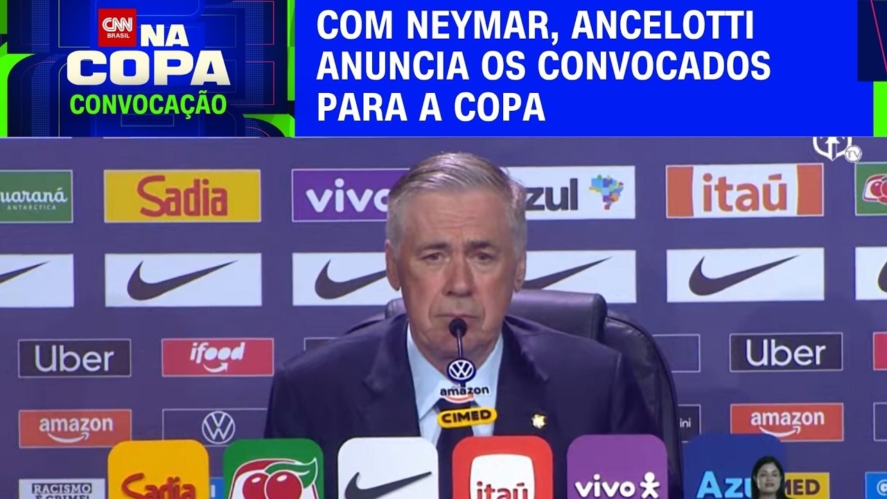 Com Neymar Jr., Ancelotti anuncia os convocados para a Copa do Mundo | CNN NA COPA