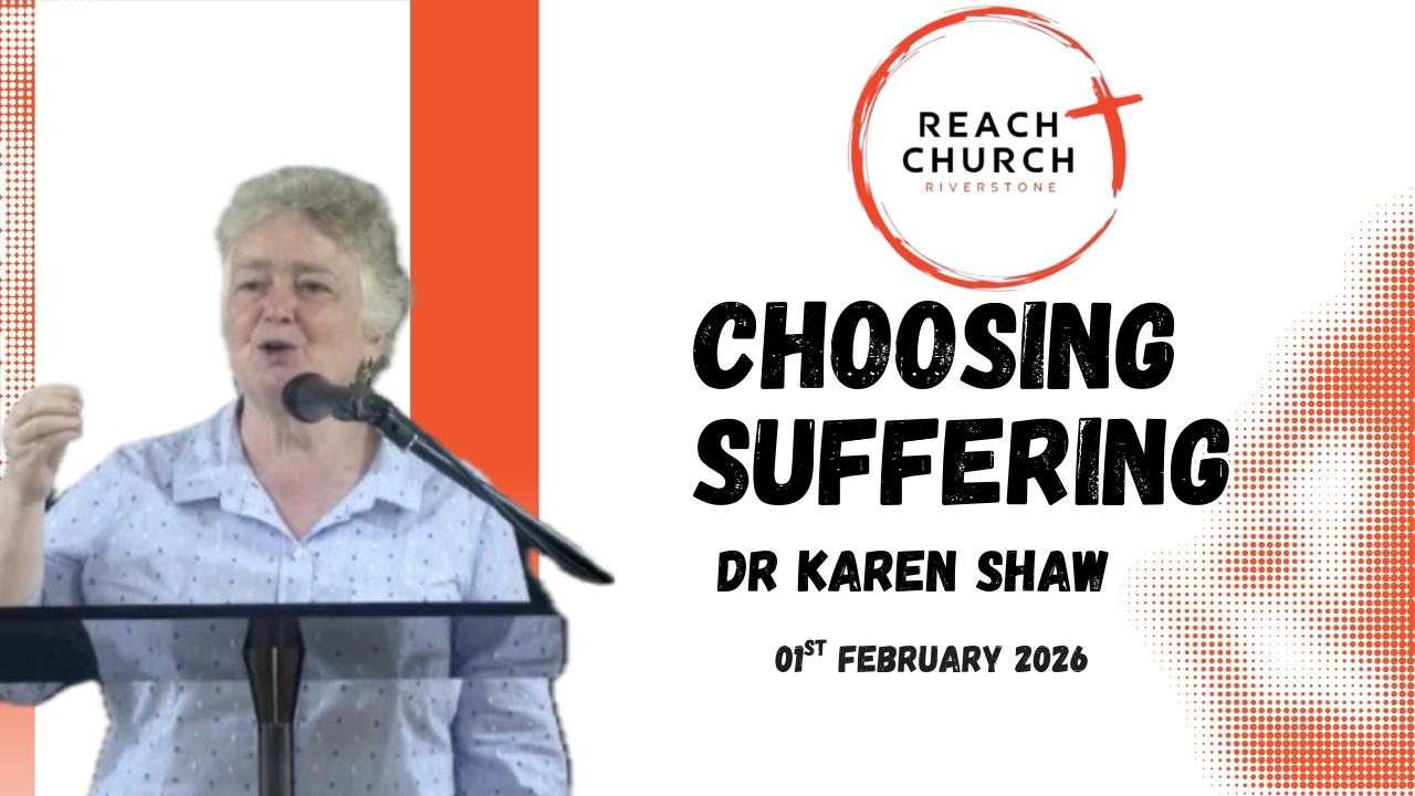 Choosing Suffering - Dr Karen Shaw