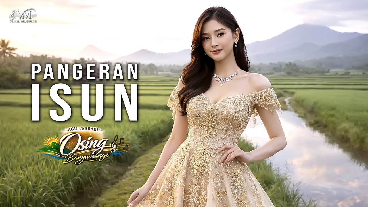 Lagu Osing Banyuwangi Terbaru PANGERAN ISUN