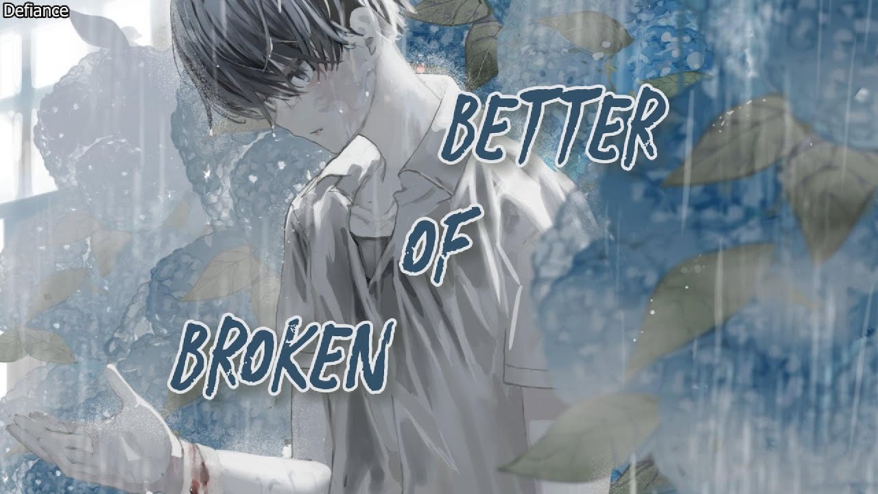 Nightcore - Better Off Broken (Citizen Soldier) - (Lyrics)