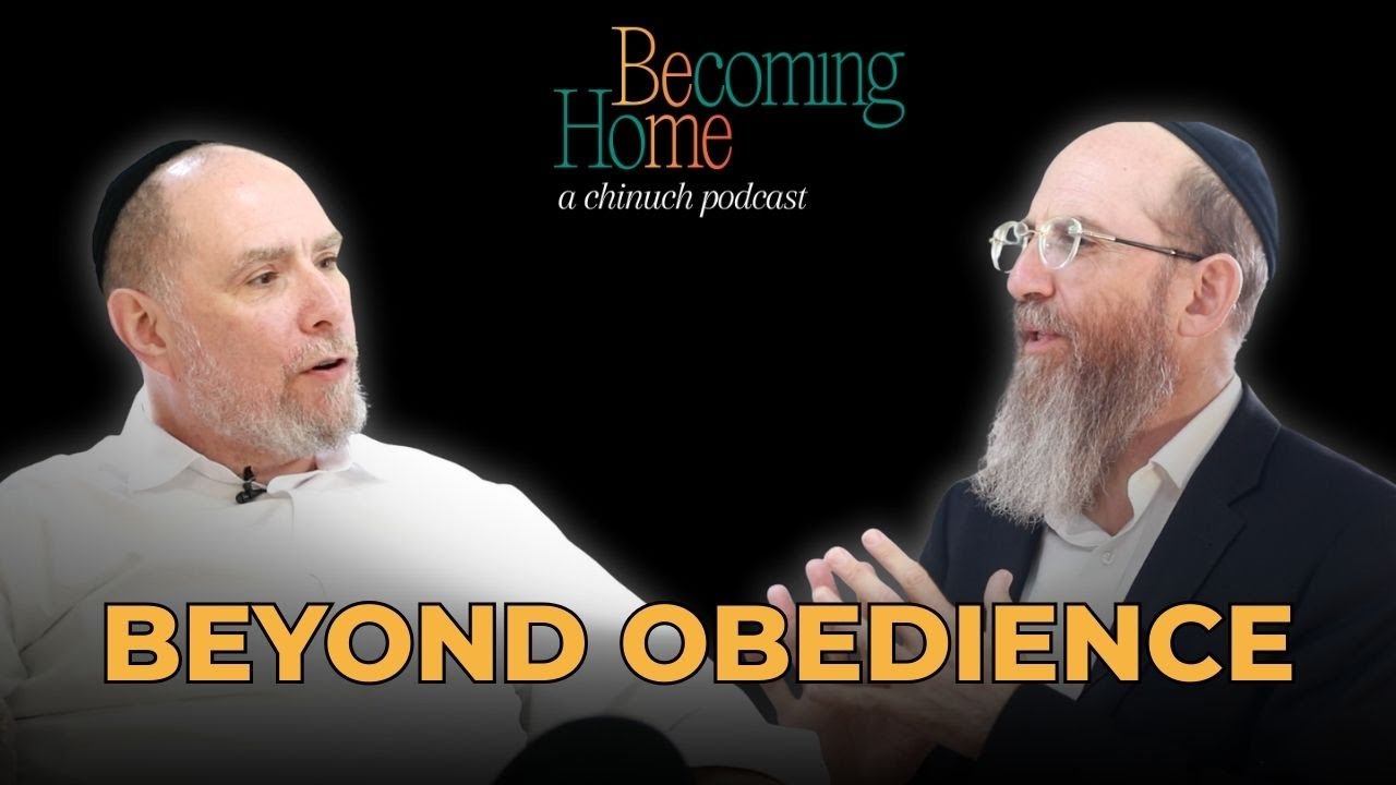 Beyond Obedience [Becoming Home podcast Ep. 2]