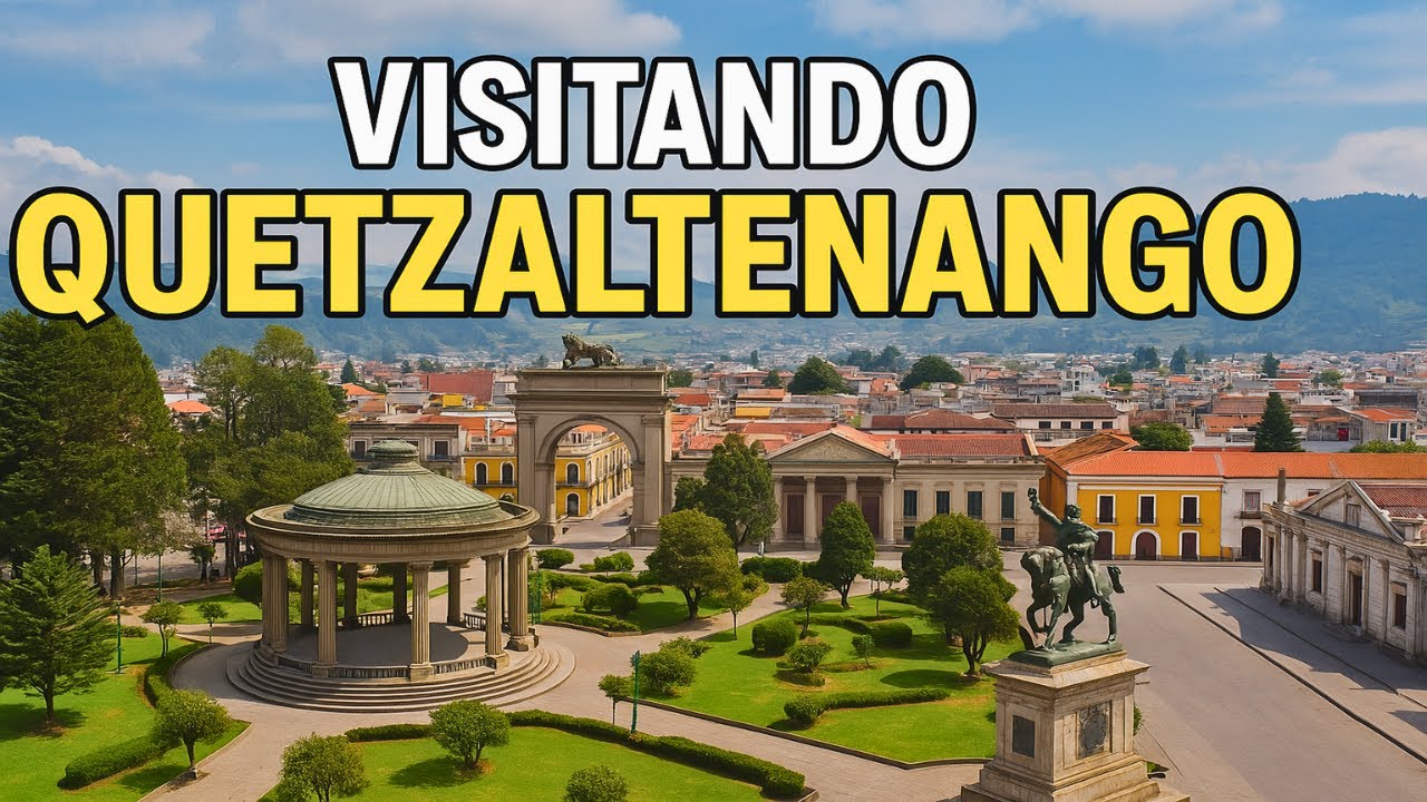 Explorando Guatemala De Jocotenango a Quetzaltenango   Historia, Cultura y Belleza Natural