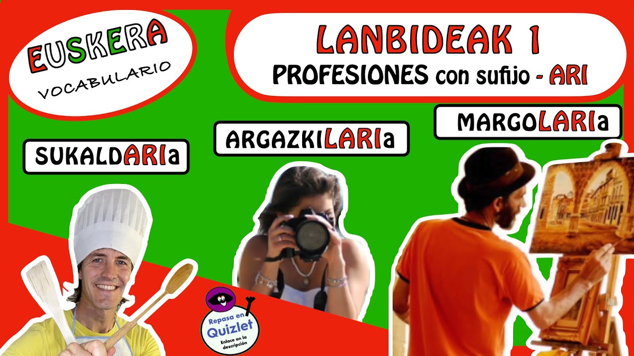 EUSKERA: PROFESIONES con sufijo -ARI. LANBIDEAK 1