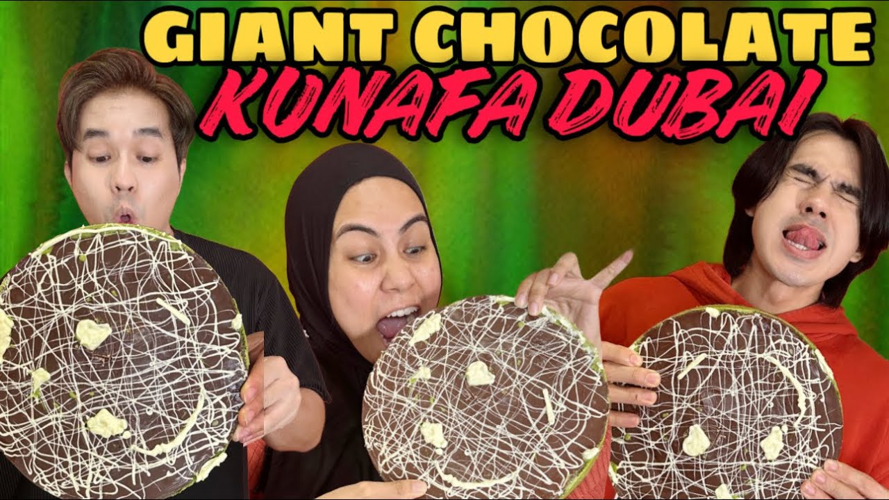 CHALLENGE BUAT CHOCOLATE KUNAFA DUBAI VIRAL BERSAIZ GIANT !