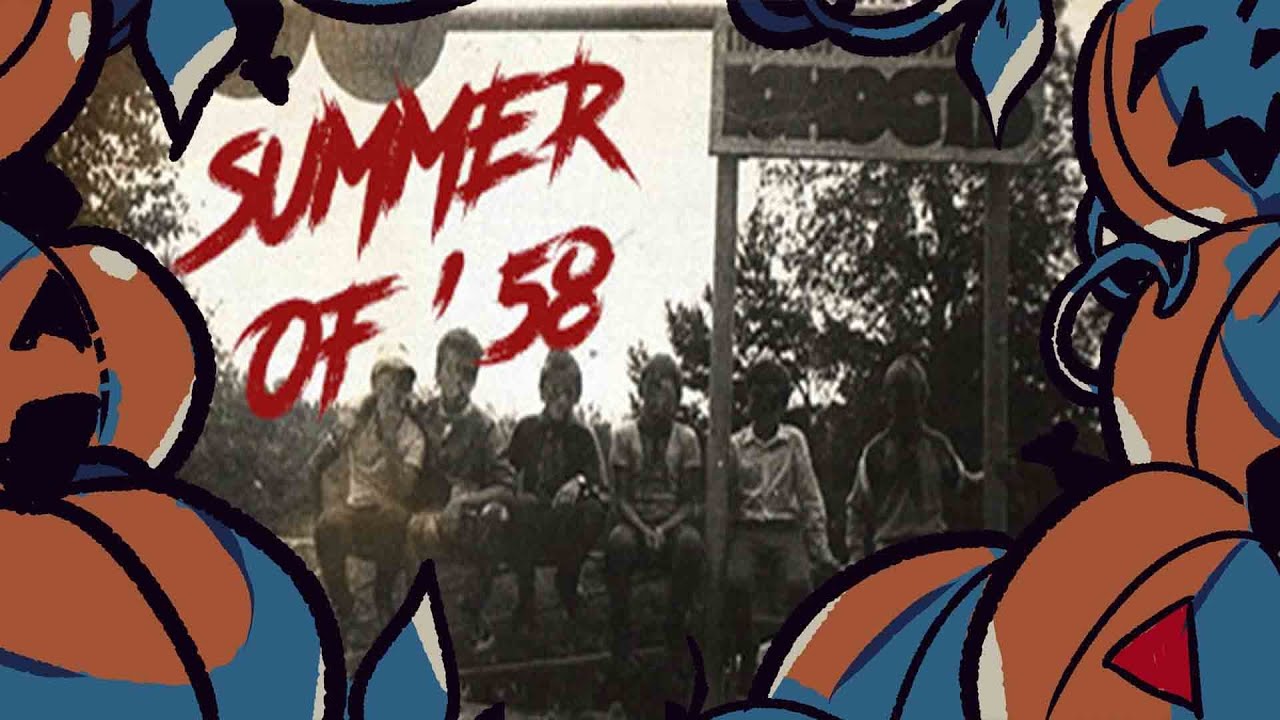 SUMMER OF '58 🎃 SPOOKTOBER