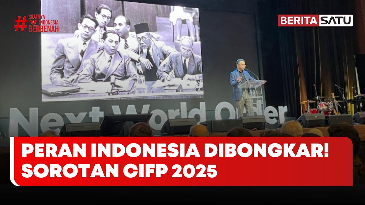 CIFP 2025 Ungkap Peran Besar Indonesia di Tatanan Dunia Baru #Beritasatu