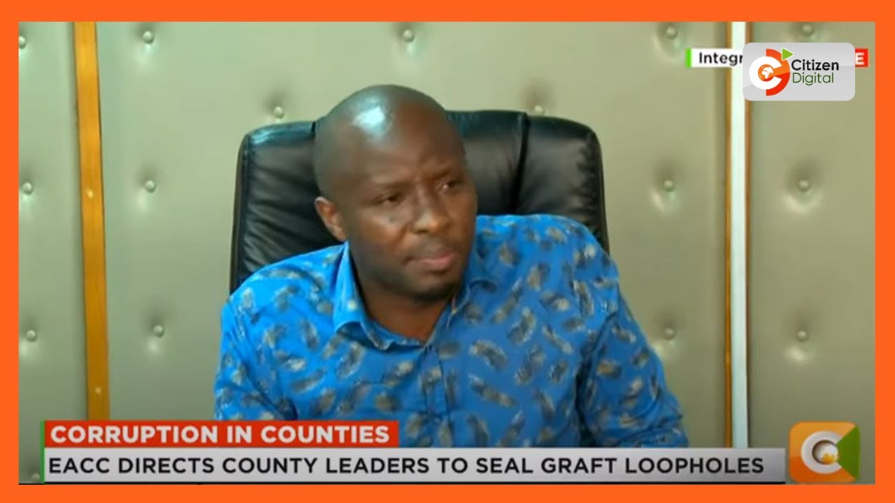 EACC gives governors 60 days to seal graft loopholes in counties