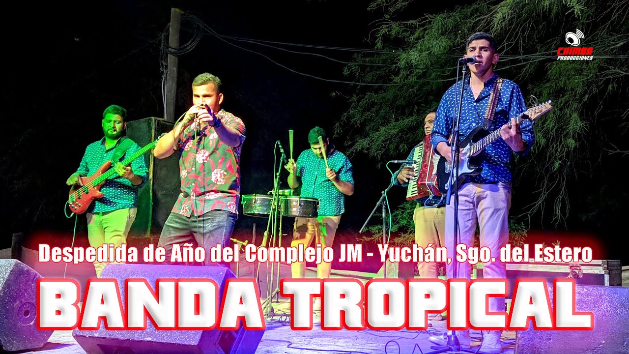 Banda Tropical en Despedida de Año del Complejo JM, Yuchan   30 12 21