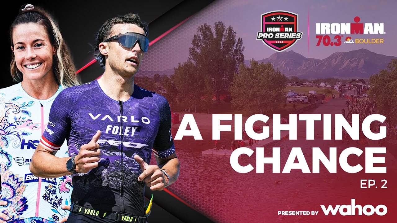A Fighting Chance Ep. 2 | IRONMAN 70.3 Boulder
