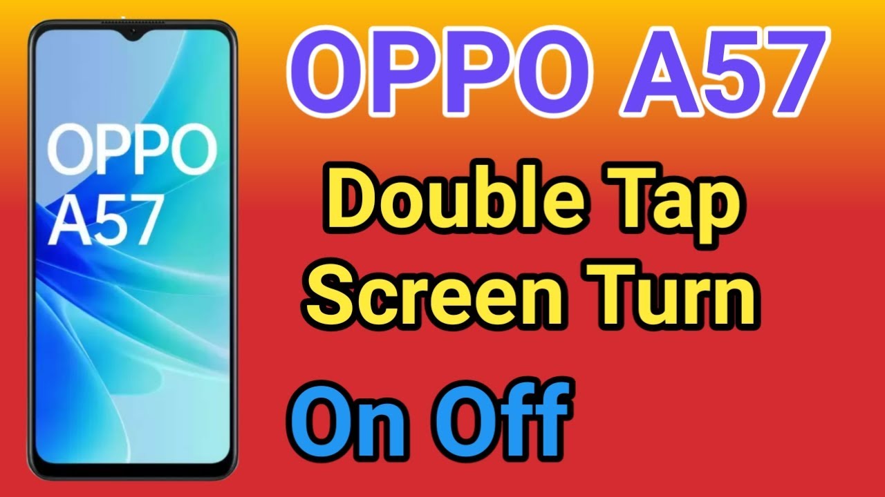 OPPO A57 Double Tap To Lock Screen Kaise Kare | How To Double Tap To Screen Lock in OPPO A57