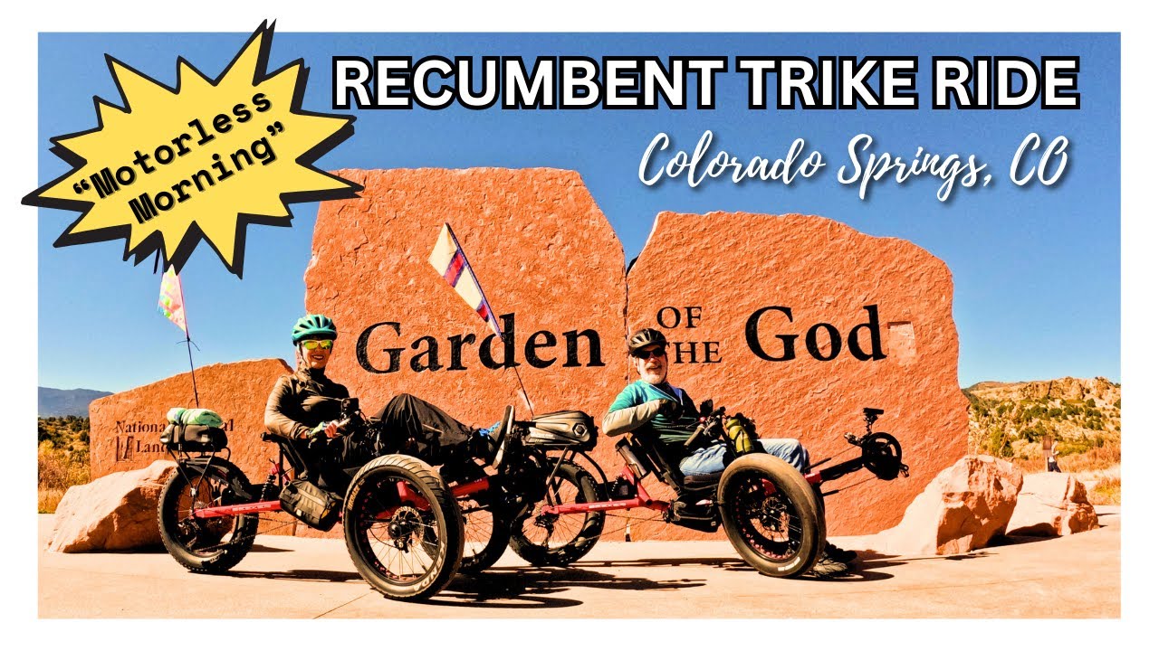 A RECUMBENT TRIKE RIDE || Garden of The Gods in Colorado Springs on Motorless Morning 10-15-23