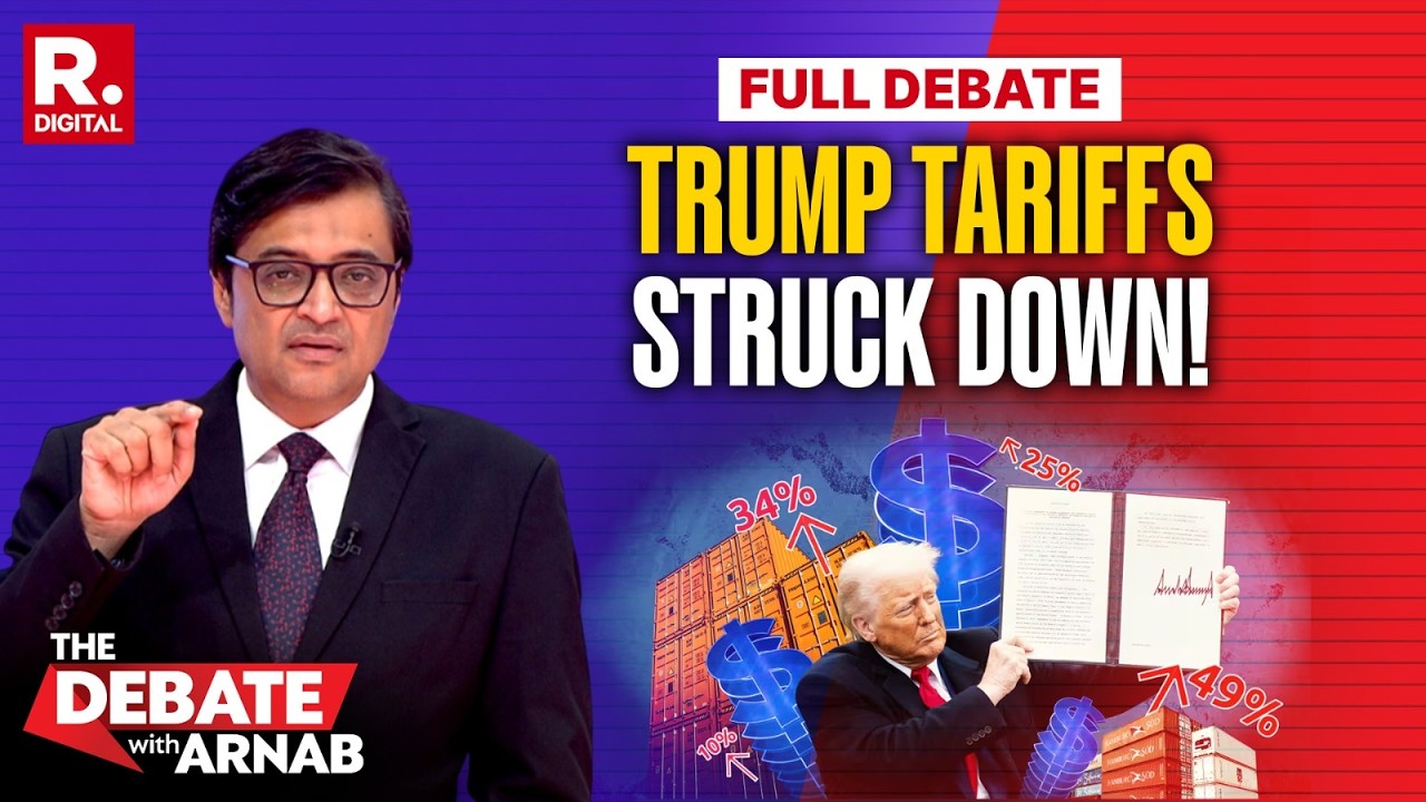 Debate with Arnab: Trump’s Global Tariffs Struck Down  | US Supreme Court Strikes Down Trump Tariffs