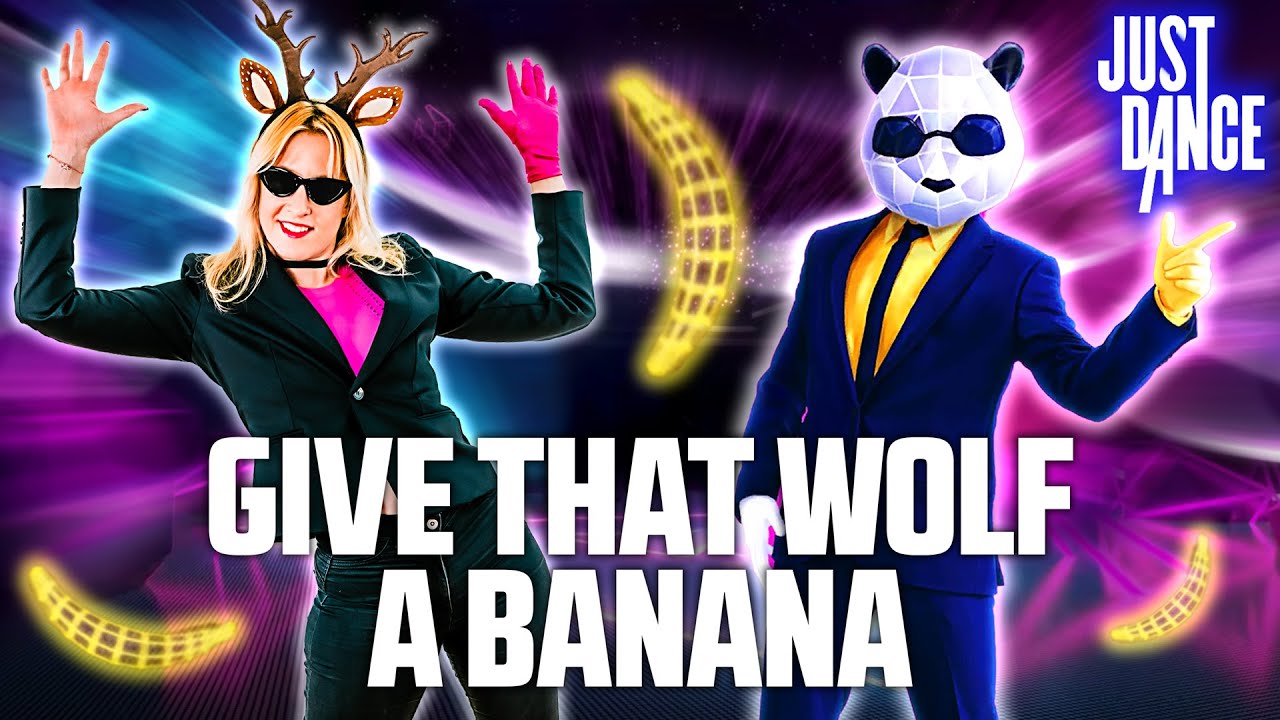 Just Dance 2023 | GIVE THAT WOLF A BANANA - Subwoolfer (Eurovision) | Gameplay
