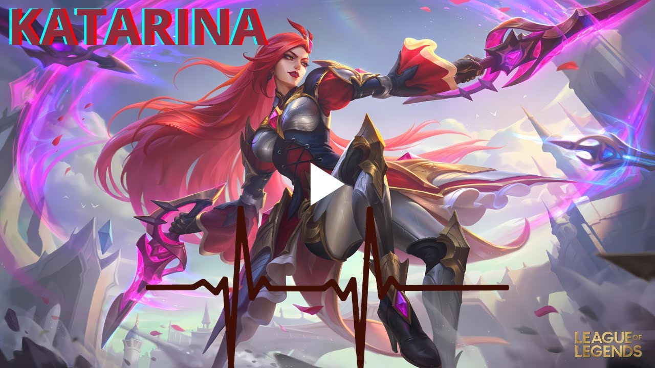 Músicas para jogar de Katarina -  Melhores músicas para jogar LOL - League of Legends
