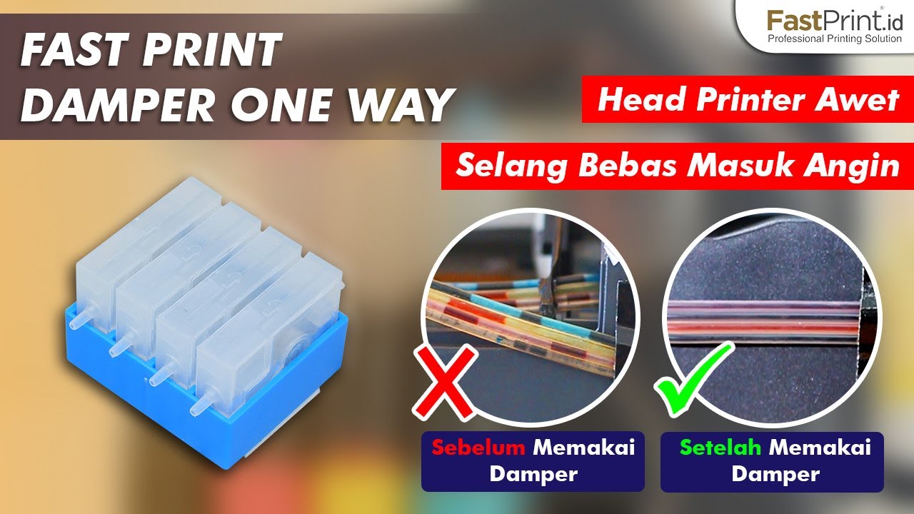 5 Menit Memasang Damper One Way, Solusi Head Printer Awet & Selang Bebas Masuk Angin