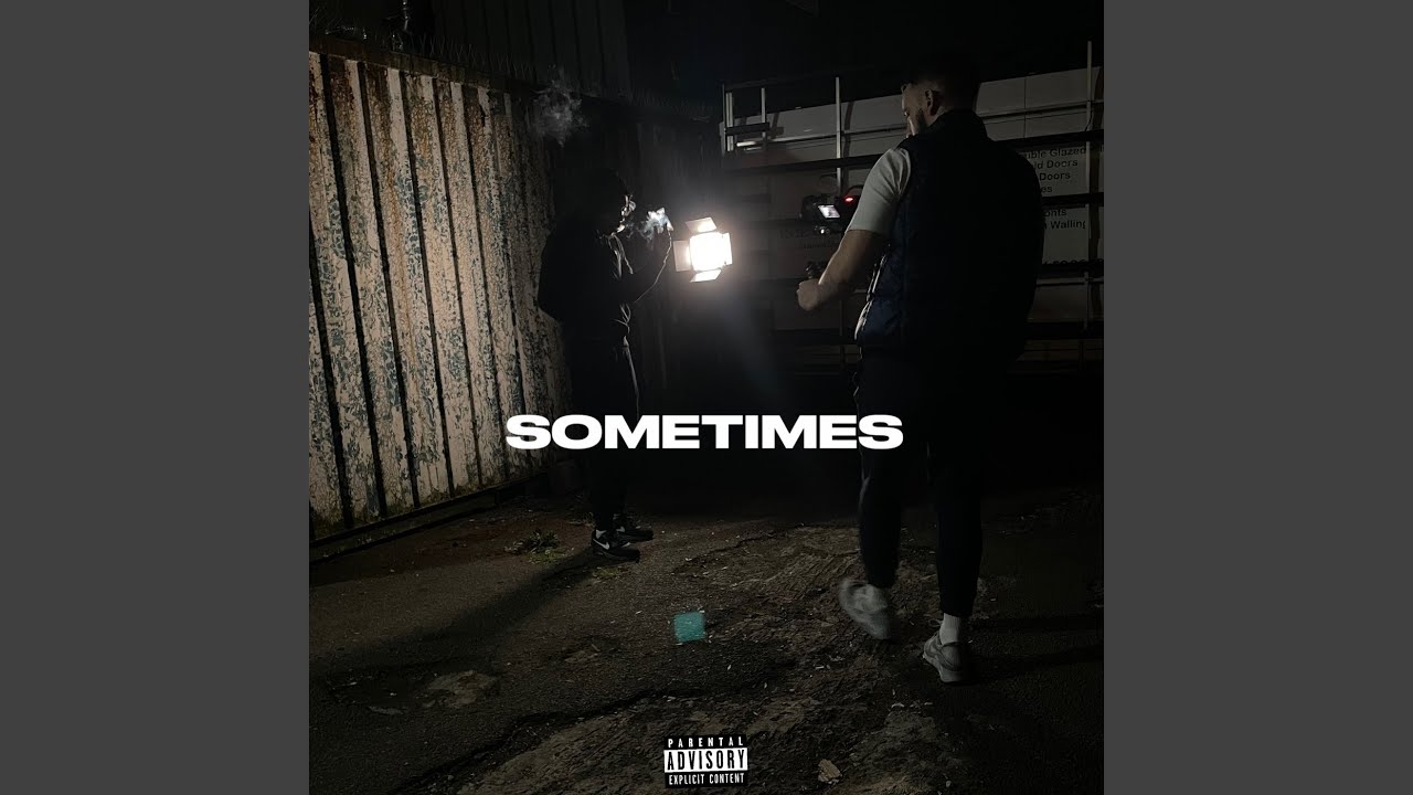 Sometimes