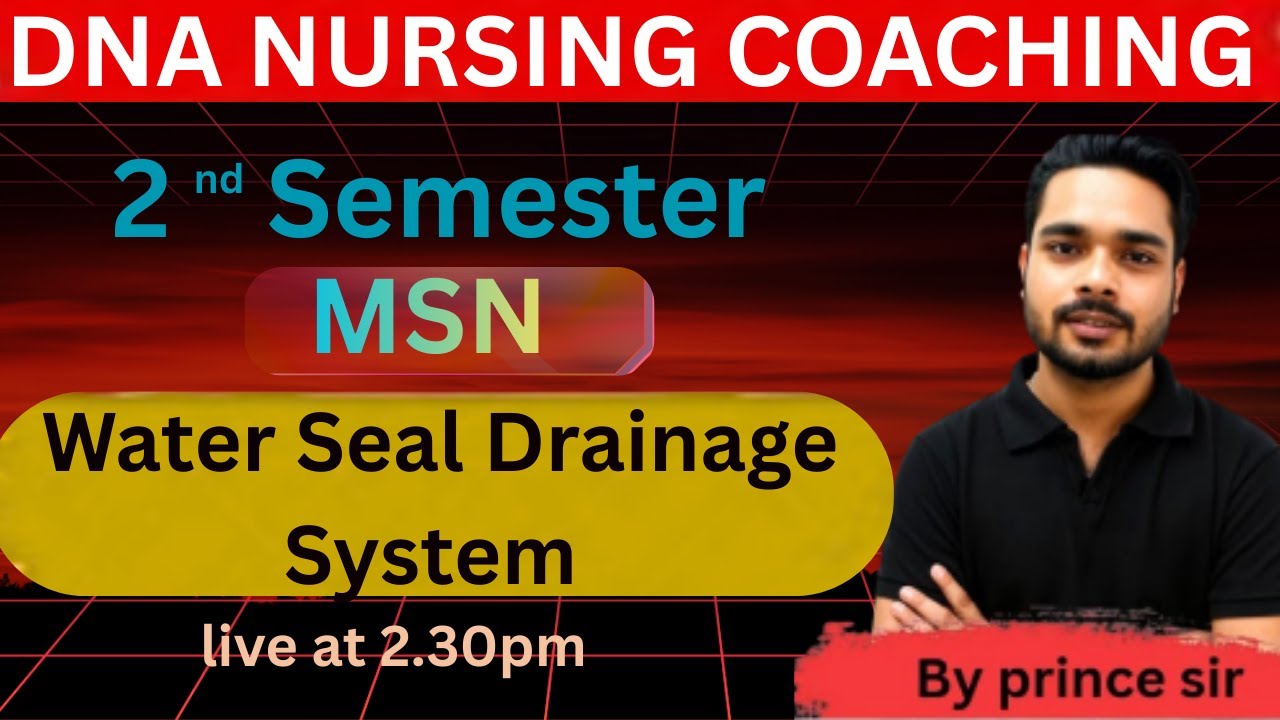 msn || water seal drainage system|| biology  by princee sir ||2nd Semester