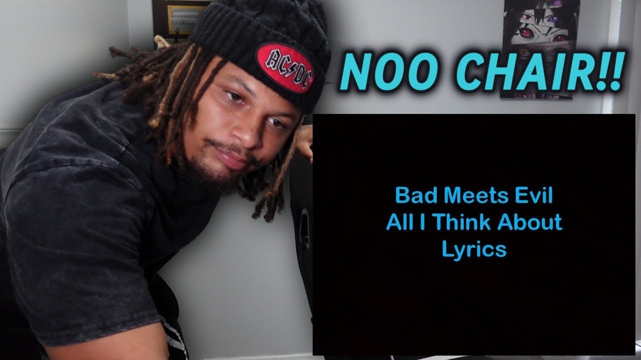 Bad Meet Evil - All I Think About Lyrics (Reaction)