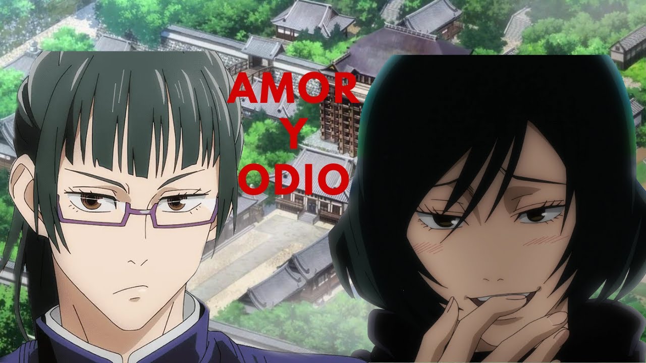 Mai y Maki Zenin. ODIADAS POR SU CLAN