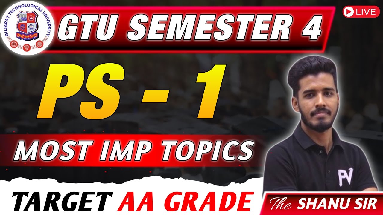 PS 1 || GTU SEM 4 || MIMP TOPIC || TARGET AA GRADE || SHANUSIR