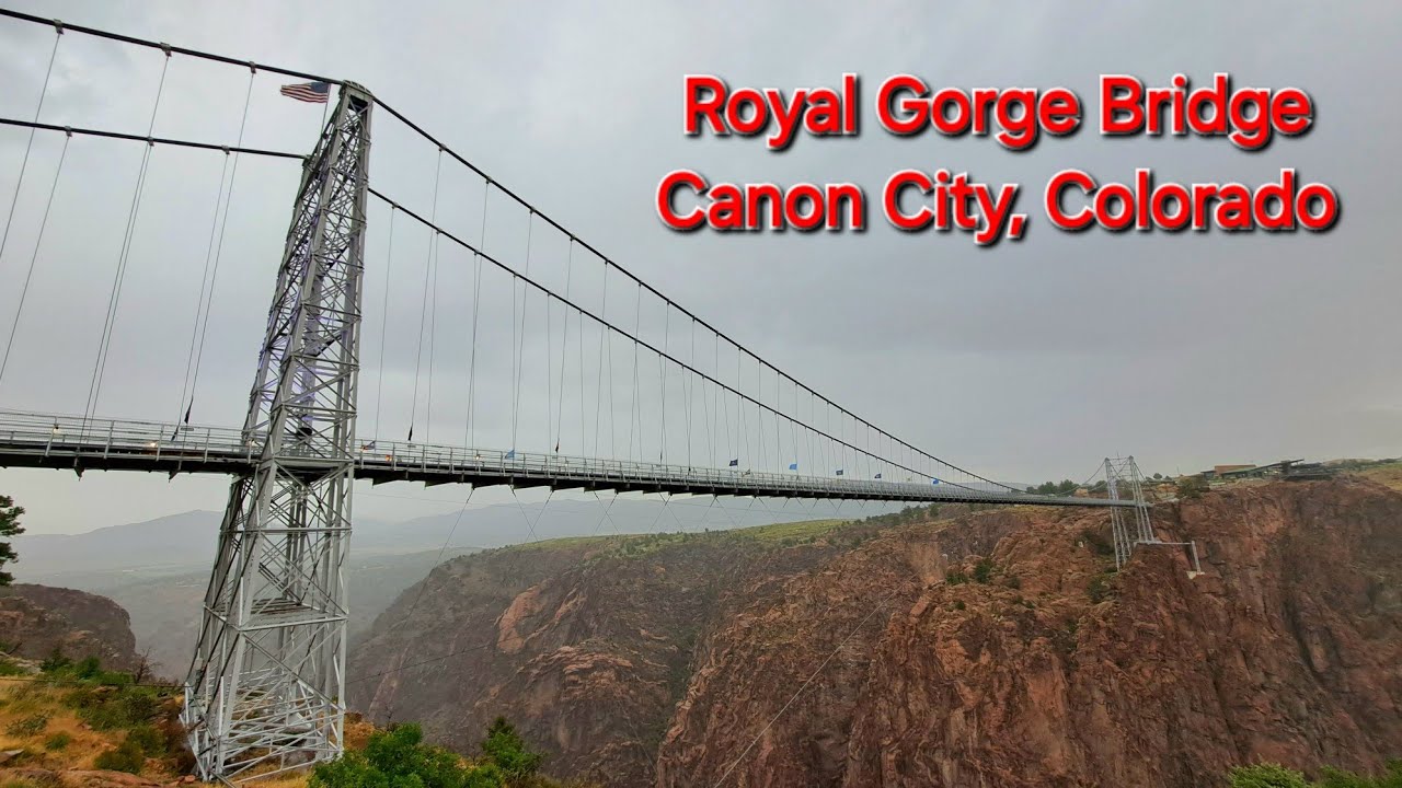 The Royal Gorge & Suspension Bridge - Canon City, Colorado