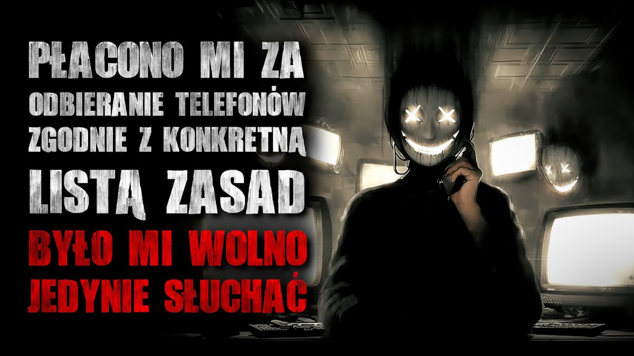 Płacono mi za odbieranie telefon&oacute;w zgodnie z listą zasad. Było mi wolno jedynie słuchać