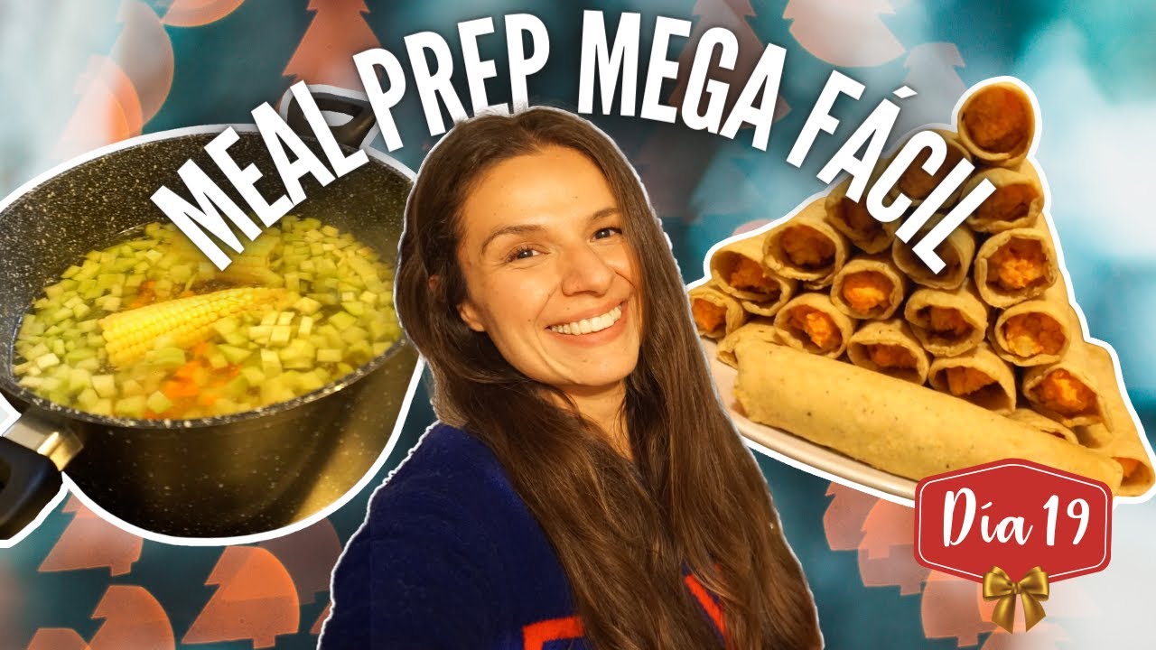 Meal Prep Fácil para la Semana 🌮| 🎄 Vlogmas Dia 19