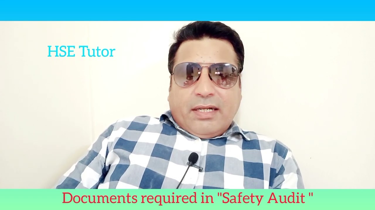 Documents required in safety audit
