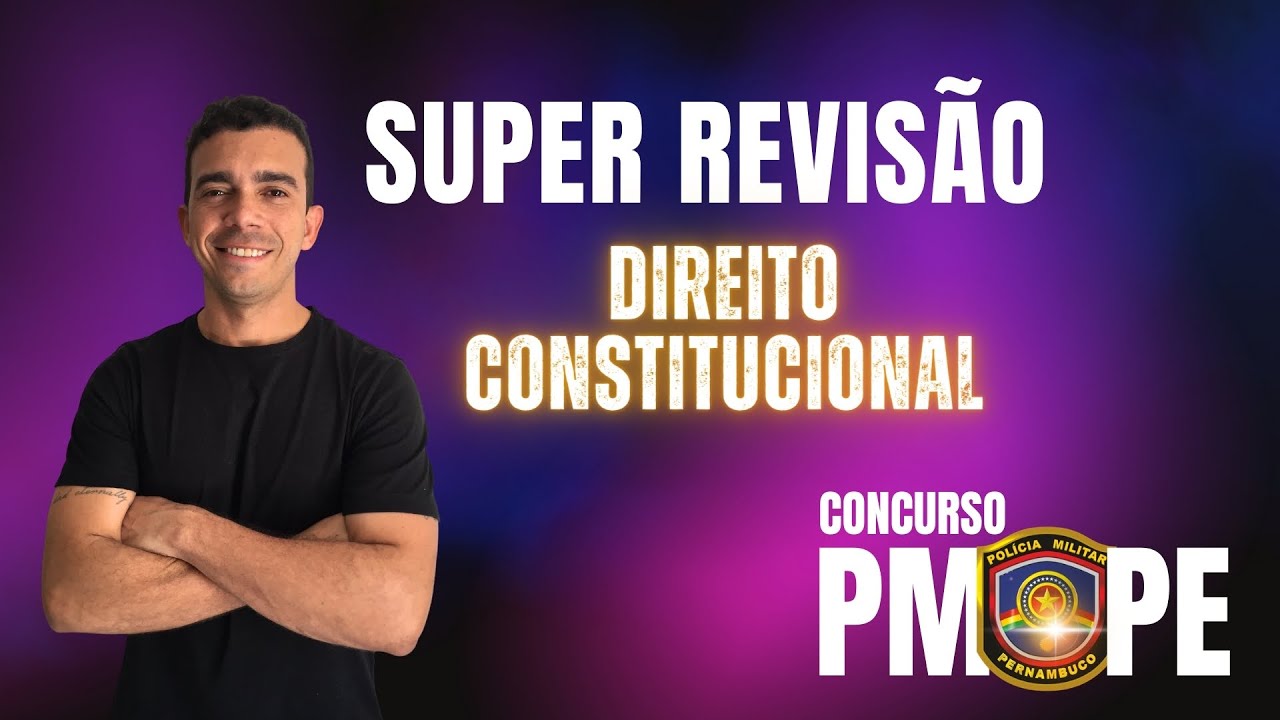 AULÃO DIREITO CONSTITUCIONAL  -  RETA FINAL - QUESTÕES ATUALIZADAS INSTITUTO AOCP