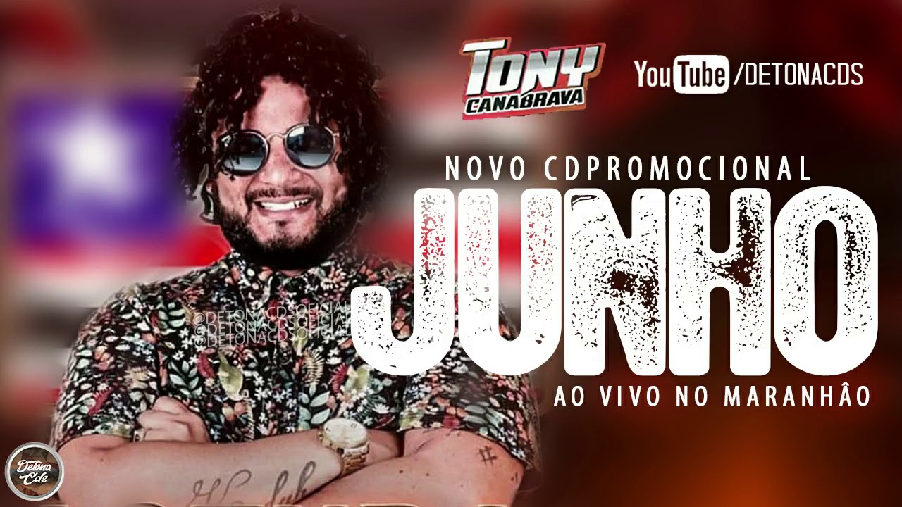 TONY CANABRAVA 2019- NOVO CD ELETRO RAVE -JUNHO -(MÚSICAS NOVAS)