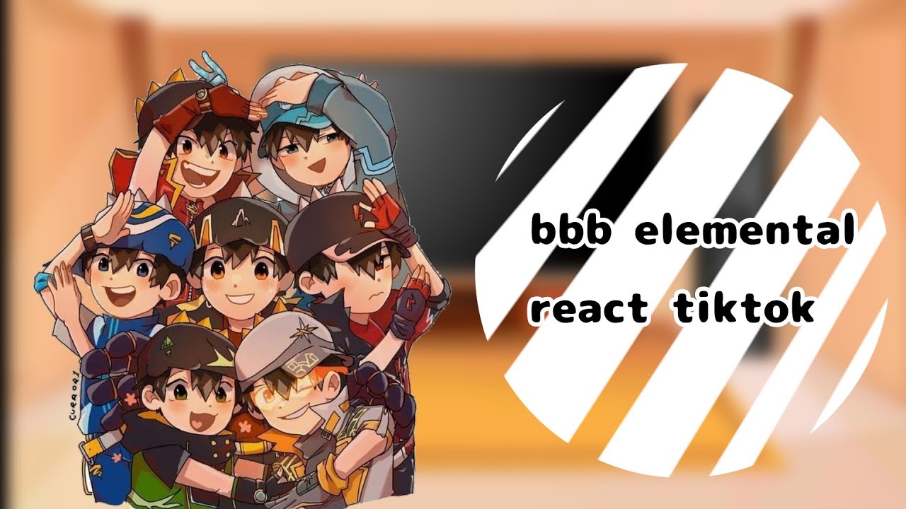 |bbb elemental react tiktok|part ?/?