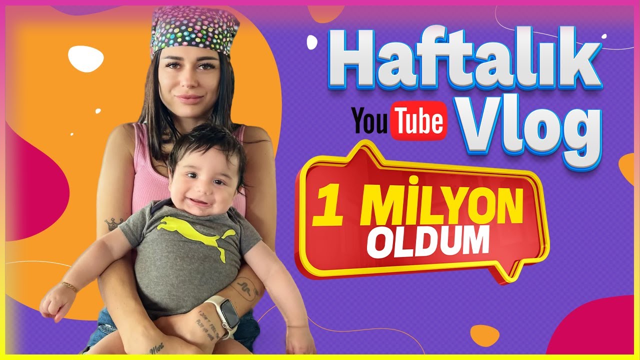 1 MİLYON OLDUM | HAFTALIK VLOG (37. Bölüm)
