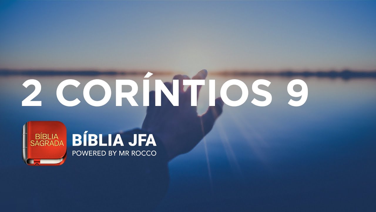 2 CORÍNTIOS 9 - Bíblia JFA Offline