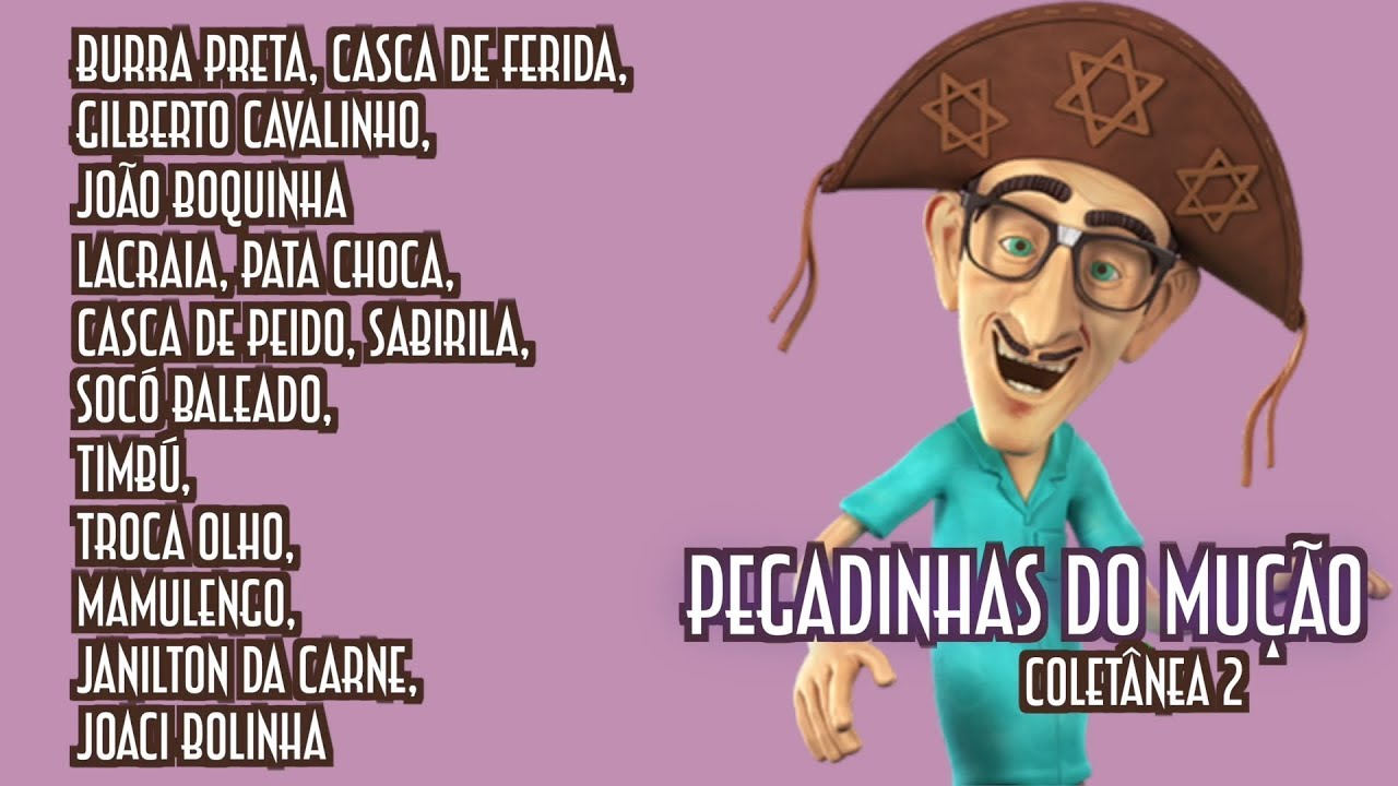 Pegadinhas do Mução | Coletânea nº 2